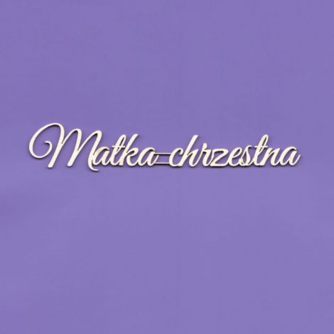 Tekturka Crafty Moly Napis G5 - Matka Chrzestna